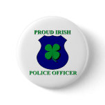 Proud Irish Police Officer buttons