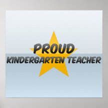 Proud Kindergarten Teacher Poster