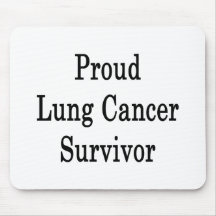 Proud Lung Cancer Survivor Mouse Pad