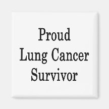 Proud Lung Cancer Survivor Refrigerator Magnet