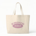 Proud Mama (Pink) Canvas Bags