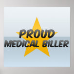 Proud Medical Biller Print