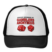 Proud Member of Gamblers Anonymous Hats