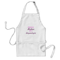 Proud Mother of a Herpetologist Apron