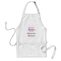 Proud Mother of an Automotive Mechanic Apron
