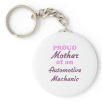 Proud Mother of an Automotive Mechanic