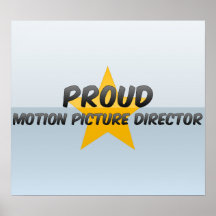 Proud Motion Picture Director Posters