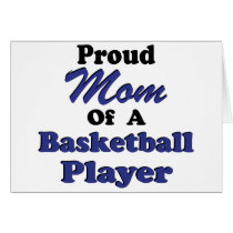 Proud Mum of a Basketball Player cards