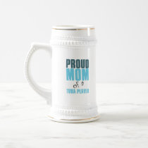 Proud Mum of a Tuba Player Coffee Mugs