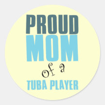Proud Mum of a Tuba Player Sticker