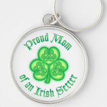 Proud Mum of an Irish Setter Key Chains