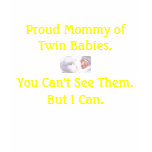 Proud Mummy of Twins t-shirts