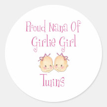 Proud Nana of Girl Twins Stickers