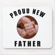 Proud New Father Gift Mouse Pad