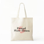 Proud New Gram Baby Girl Footprints Tote Bags