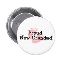 Proud New Grandad Baby Girl Footprints Pinback Button