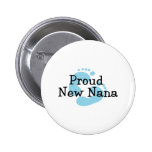 Proud New Nana Baby Boy Footprints Button