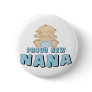 PROUD NEW Nana T-Shirt Pin