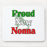 Proud New Nonna Mouse Pads