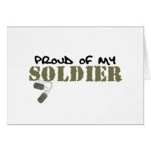 Proud of My Soldier Greeting Cards