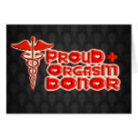 PROUD ORGASM DONOR cards