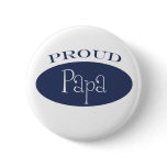 proud papa buttons