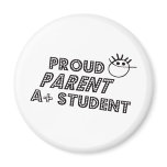 Proud Parent A+ Student Magnet