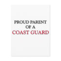 Proud Parent Of A COAST GUARD postcards