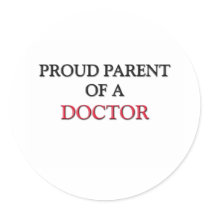 Proud Parent Of A DOCTOR