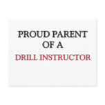 Proud Parent Of A DRILL INSTRUCTOR