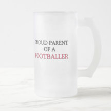 Proud Parent Of A FOOTBALLER Coffee Mugs