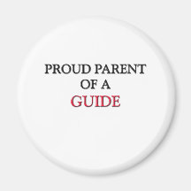 Proud Parent Of A GUIDE Magnets