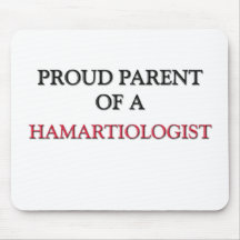 Proud Parent Of A HAMARTIOLOGIST Mouse Mat