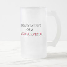 Proud Parent Of A LAND SURVEYOR Coffee Mugs