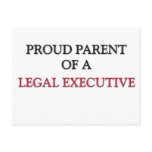Proud Parent Of A LEGAL EXECUTIVE postcards