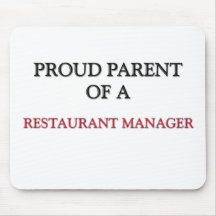 Proud Parent Of A RESTAURANT MANAGER Mousemats