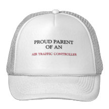 Proud Parent OF AN AIR TRAFFIC CONTROLLER Hats