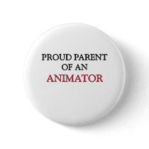 Proud Parent OF AN ANIMATOR