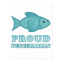 Proud Pescetarian Post Card