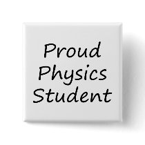 Proud Physics Student