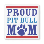 Proud Pit Bull Mum Magnet