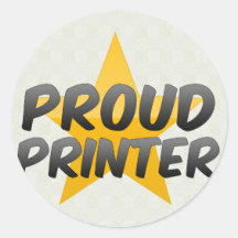 Proud Printer Round Sticker