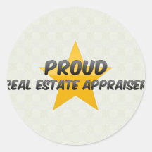 Proud Real Estate Appraiser Round Sticker