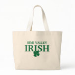 Proud SIMI VALLEY IRISH! St Patrick's Day bags