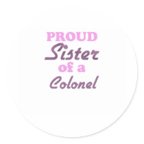 Proud Sister of a Colonel