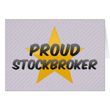 Proud Stockbroker Card