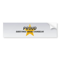 Proud Substance Abuse Counsellor Bumper Sticker