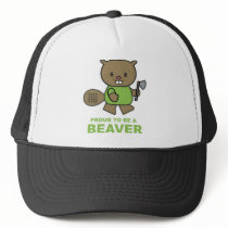 Proud To Be A Beaver Trucker Hats