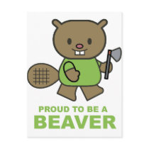 Proud To Be A Beaver Postcard
