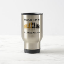 Proud To Be A Chess Player (Reflective Chess Set) Mugs